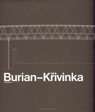Burian - Křivinka Architekti