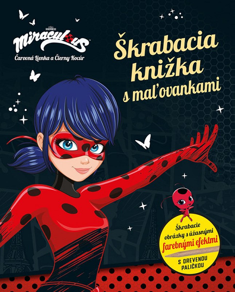 Čarovná Lienka a Čierny Kocúr - Škrabacia knižka s maľovankami