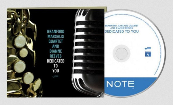 CD Branford Marsalis Quartet & Dianne Reeves: Dedicated To You