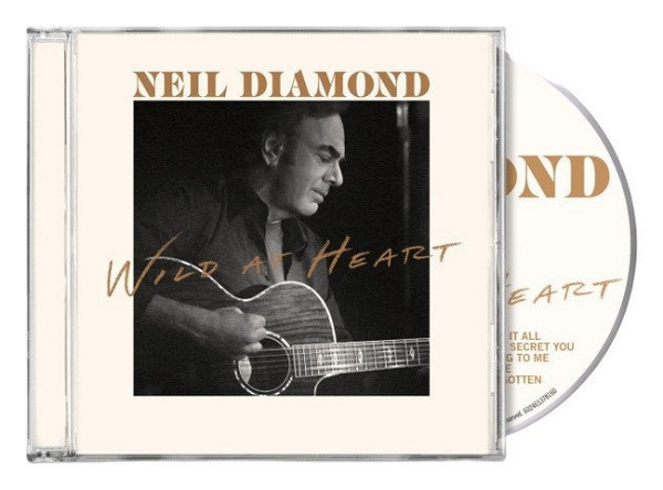 CD Neil Diamond: Wild At Heart