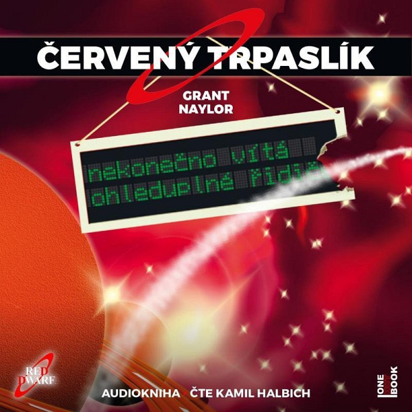 Červený trpaslík 1. - Nekonečno vítá