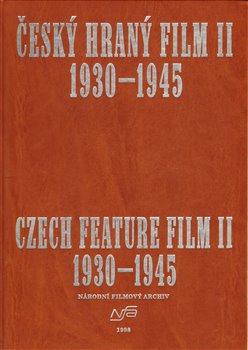Český hraný film II./ Czech Feature Film II.