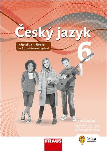 Český jazyk 6 - Příručka učitele (nová generace)