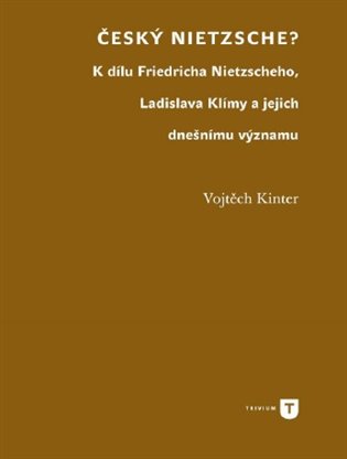 Český Nietzsche?