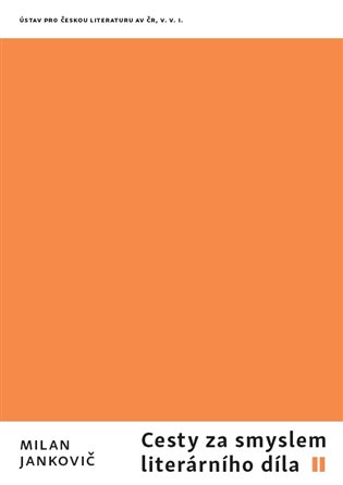 Cesty za smyslem literárního díla II