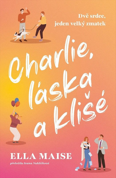 Charlie, láska a klišé