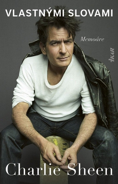Charlie Sheen Vlastnými slovami (slovensky)