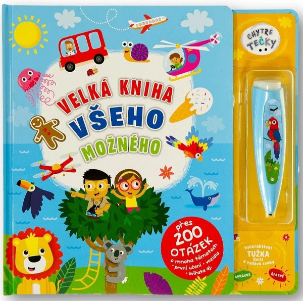 Chytré tečky - Velká kniha všeho možného