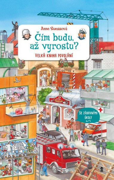 Čím budu, až vyrostu?