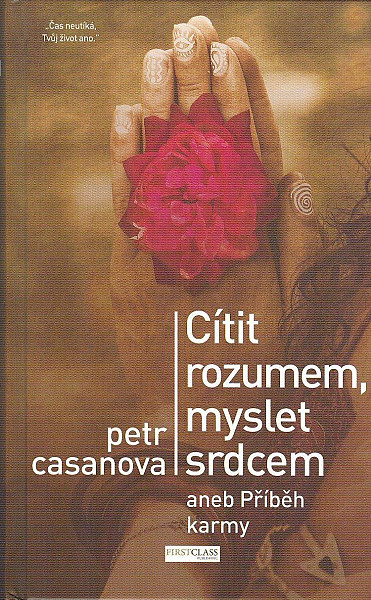 Cítit rozumem, myslet srdcem