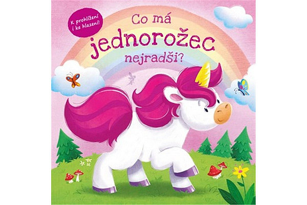 Co má jednorožec nejradši?