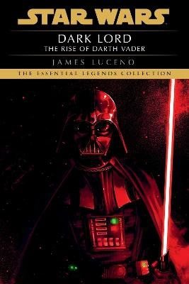 Dark Lord: Star Wars Legends