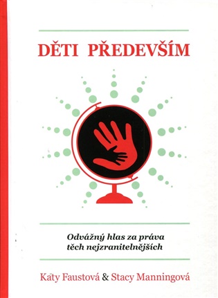 Děti především