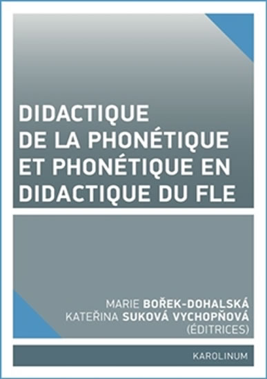Didactique de la phonétique et phonétique en didactique du FLE