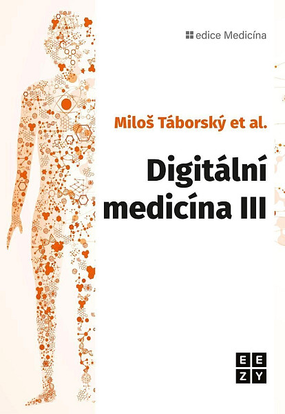 Digitální medicína III
