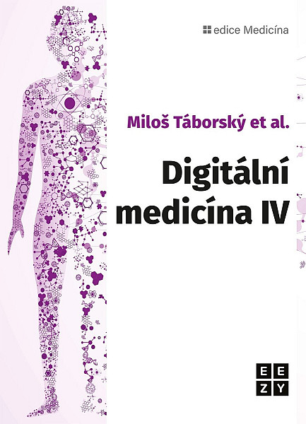 Digitální medicína IV