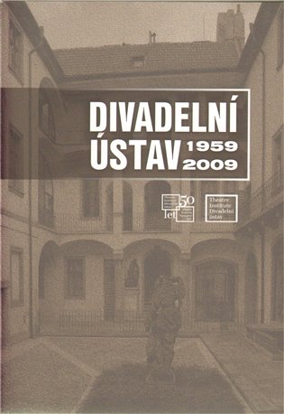 Divadelní ústav 1959 - 2009