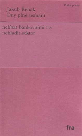 Dny plné usínání