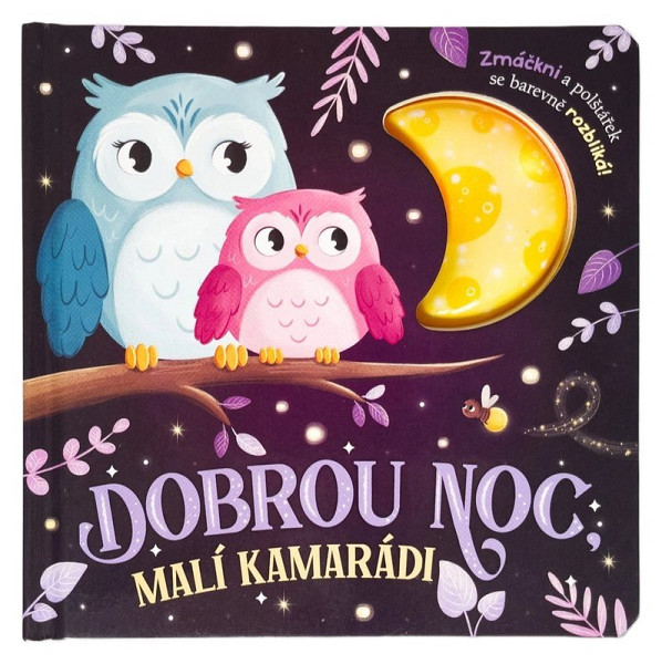 Dobrou noc, malí kamarádi