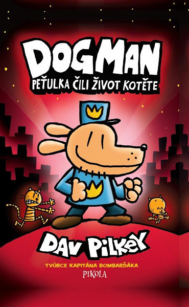 Dogman: Peťulka čili život kotěte