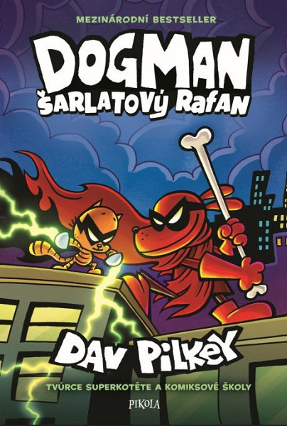 Dogman: Šarlatový rafan