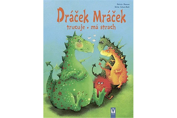 Dráček Mráček trucuje, má strach