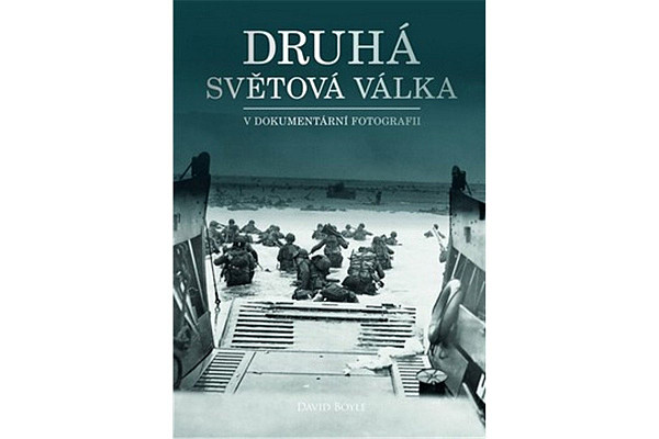 Druhá světová válka v dokumentární fotografii