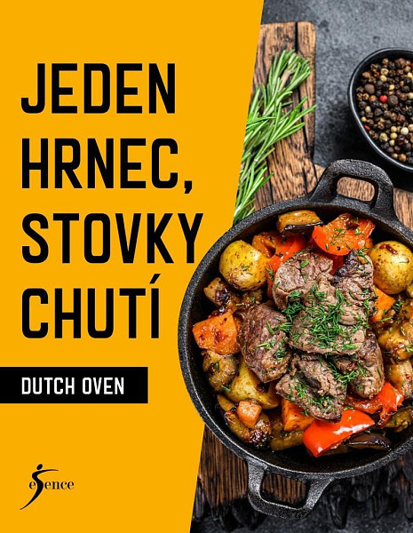 Jeden hrnec, stovky chutí  - Dutch Oven