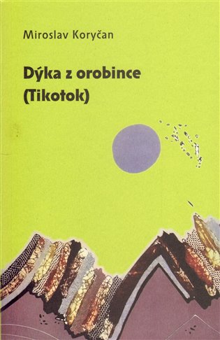 Dýka z orobince (Tikotok)