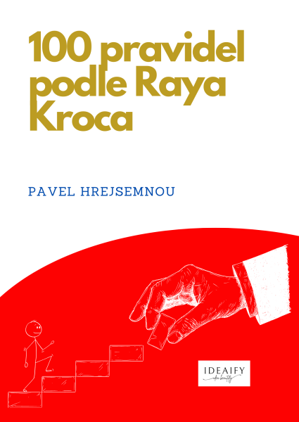 E-kniha 100 pravidel podle Raya Kroca