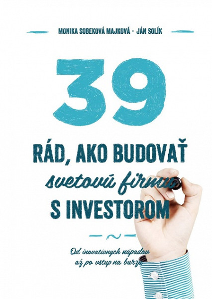 E-kniha 39 rád ako budovať svetovú firmu s investorom