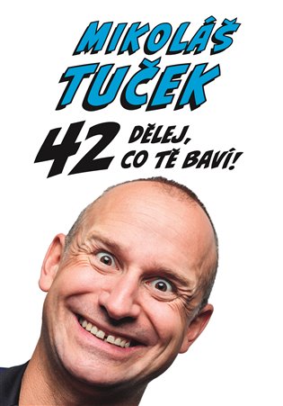 E-kniha 42: Dělej co tě baví !