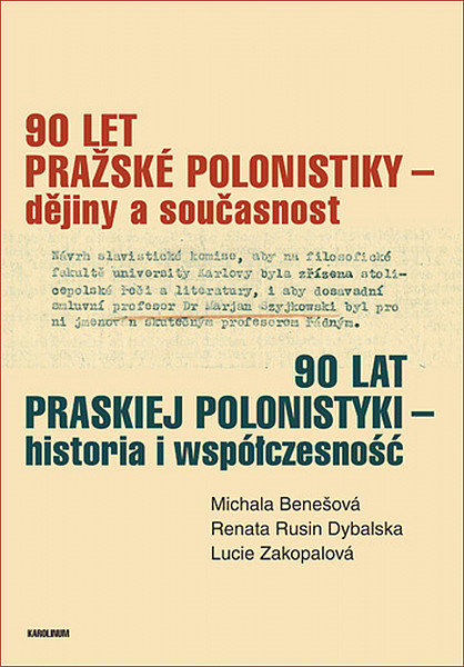 E-kniha 90 let pražské polonistiky – dějiny a současnost