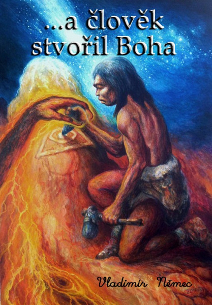 E-kniha ...a člověk stvořil Boha