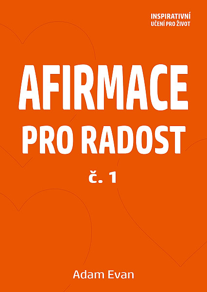 E-kniha AFIRMACE PRO RADOST – č. 1