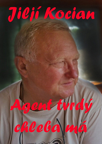 E-kniha Agent tvrdý chleba má.