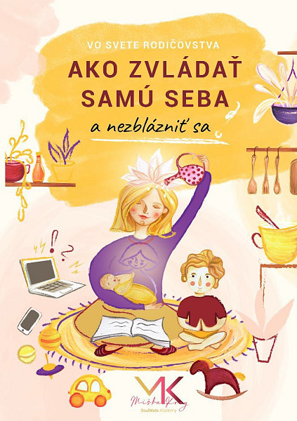 E-kniha Ako zvládať samu seba a nezblázniť sa