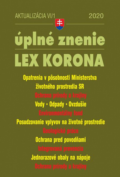 E-kniha Aktualizácia VI/1 2020 – LEX-KORONA – životné prostredie, voda a ovzdušie, odpady a obaly