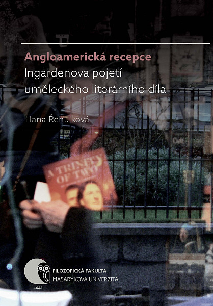 E-kniha Angloamerická recepce Ingardenova pojetí uměleckého literárního díla