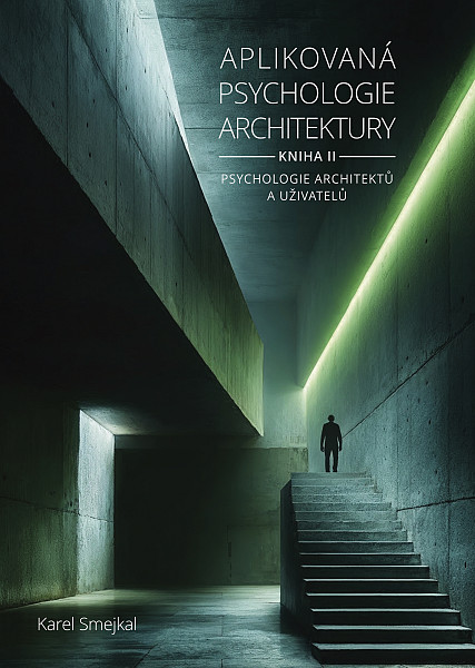E-kniha Aplikovaná psychologie architektury - Kniha II.