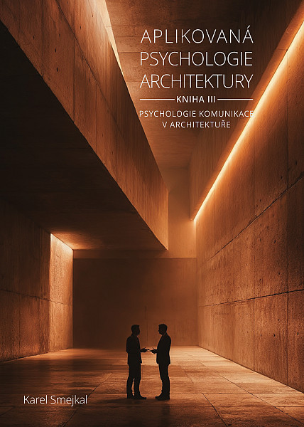 E-kniha Aplikovaná psychologie architektury - Kniha III.