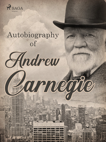 E-kniha Autobiography of Andrew Carnegie