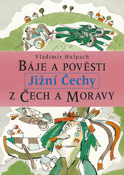 E-kniha Báje a pověsti z Čech a Moravy - Jižní Čechy