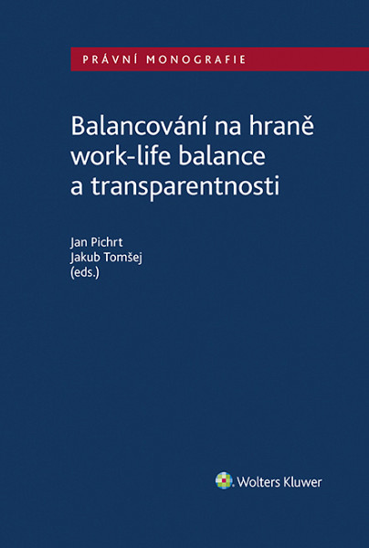 E-kniha Balancování na hraně work-life balance a transparentnosti