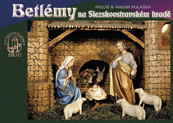 E-kniha Betlémy na Slezskoostravském hradě
