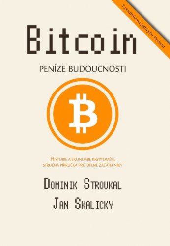 E-kniha Bitcoin: Peníze budoucnosti