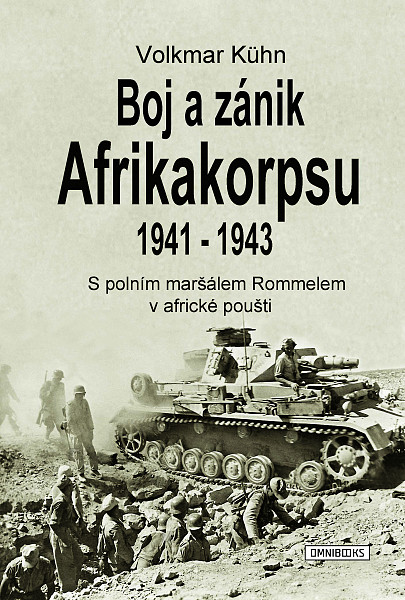 E-kniha Boj a zánik Afrikakorpsu 1941-43