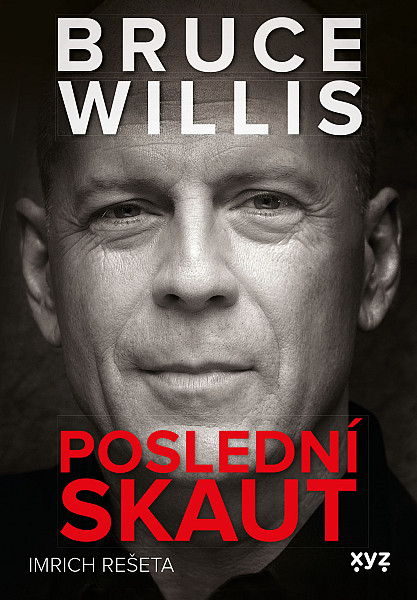 E-kniha Bruce Willis: Poslední skaut