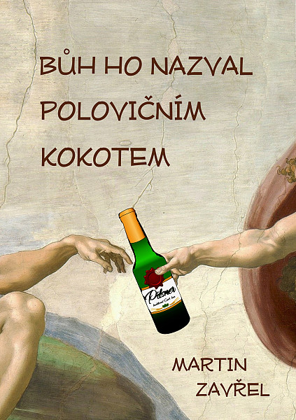 E-kniha Bůh ho nazval polovičním kokotem