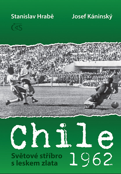 E-kniha Chile 1962 - Světové stříbro s leskem zlata